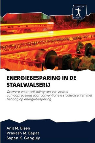 ENERGIEBESPARING IN DE STAALWALSERIJ