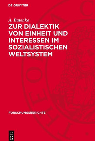 Zur Dialektik von Einheit und Interessen im sozialistischen Weltsystem