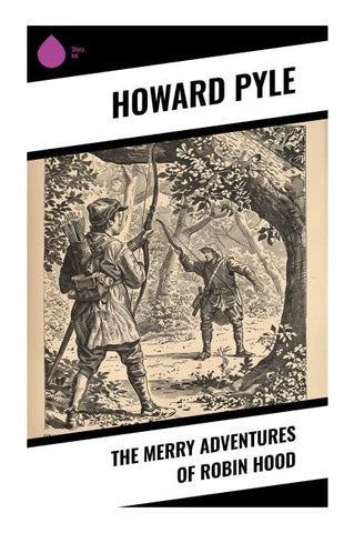 The Merry Adventures of Robin Hood
