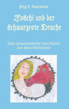 Joschi und der schwarzrote Drache