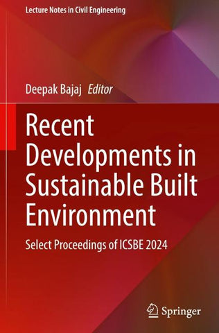 Recent Developments in Sustainable Built Environment