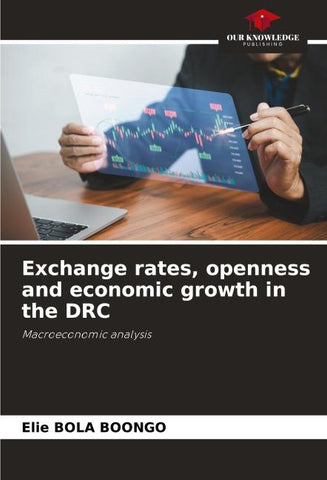 Exchange rates, openness and economic growth in the DRC