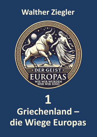 Griechenland - die Wiege Europas