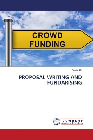 PROPOSAL WRITING AND FUNDARISING