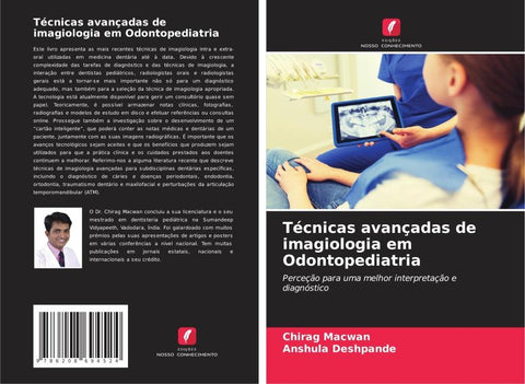 Técnicas avançadas de imagiologia em Odontopediatria