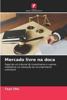 Mercado livre na doca