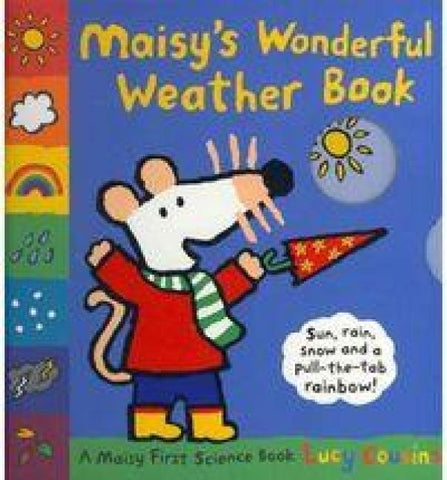 Maisy's Wonderful Weather Book
