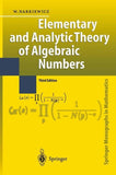 Elementary and Analytic Theory of Algebraic Numbers