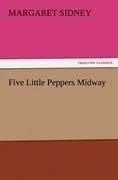 Five Little Peppers Midway