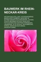 Bauwerk im Rhein-Neckar-Kreis