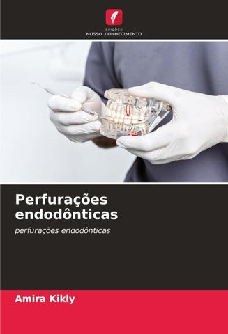 Perfurações endodônticas