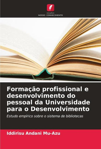 Formação profissional e desenvolvimento do pessoal da Universidade para o Desenvolvimento
