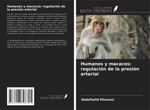 Humanos y macacos: regulación de la presión arterial
