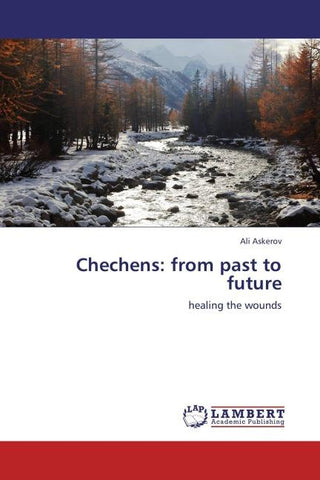 Chechens: from past to future