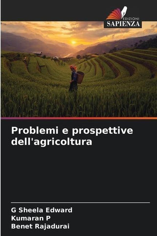 Problemi e prospettive dell'agricoltura