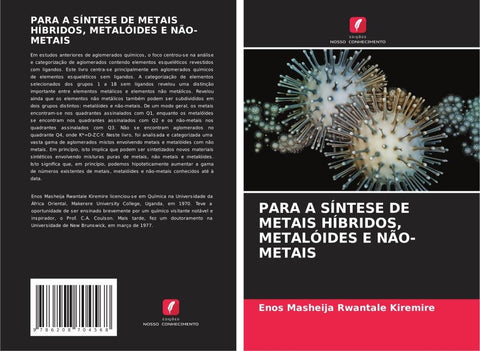 PARA A SÍNTESE DE METAIS HÍBRIDOS, METALÓIDES E NÃO-METAIS