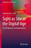 Sight as Site in the Digital Age