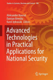 Advanced Technologies in Practical Applications for National Security
