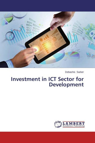 Investment in ICT Sector for Development