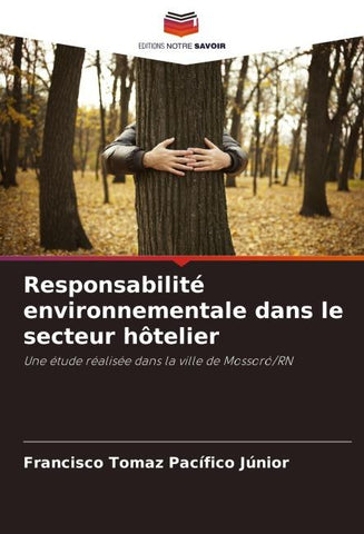 Responsabilité environnementale dans le secteur hôtelier