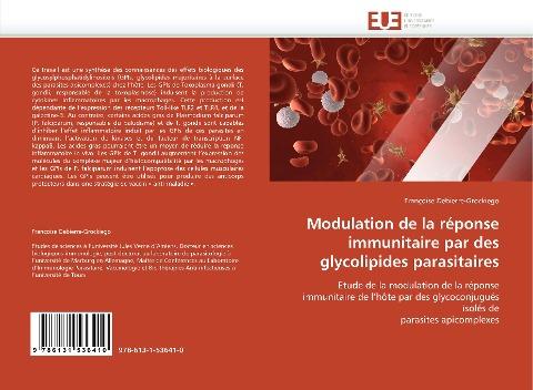 Modulation de la réponse immunitaire par des glycolipides parasitaires