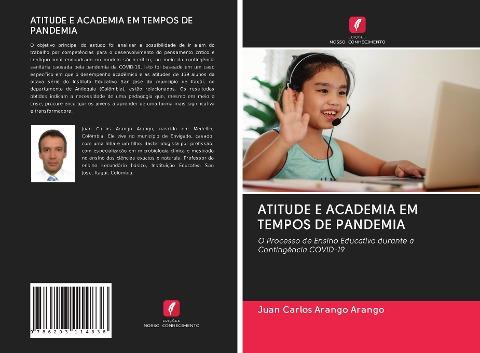 ATITUDE E ACADEMIA EM TEMPOS DE PANDEMIA