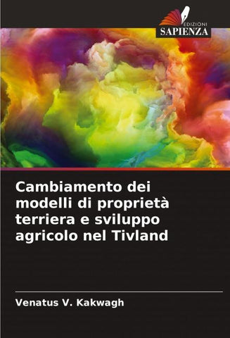 Cambiamento dei modelli di proprietà terriera e sviluppo agricolo nel Tivland