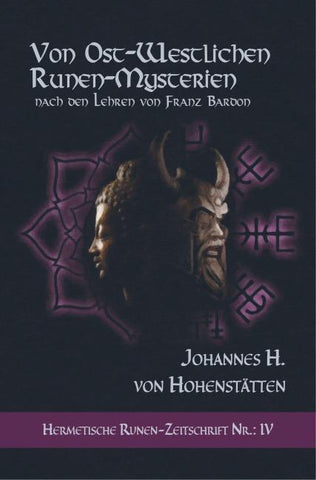 Von ost-westlichen Runen-Mysterien