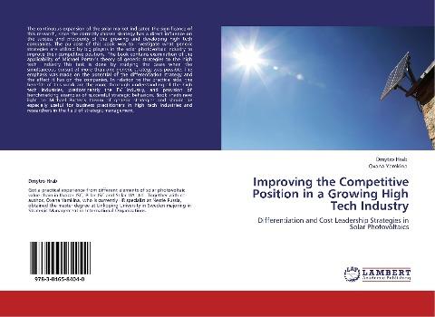 Improving the Competitive Position in a Growing High Tech Industry