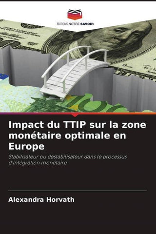 Impact du TTIP sur la zone monétaire optimale en Europe