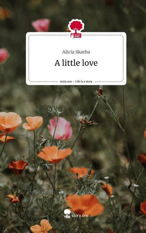 A little love. Life is a Story - story.one