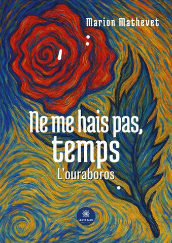 Ne me hais pas, temps