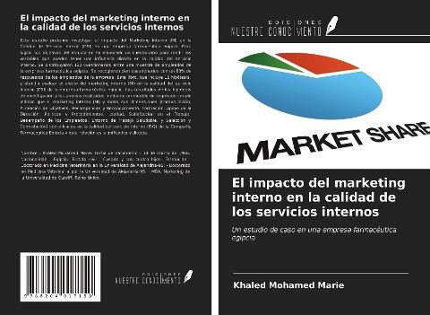 El impacto del marketing interno en la calidad de los servicios internos