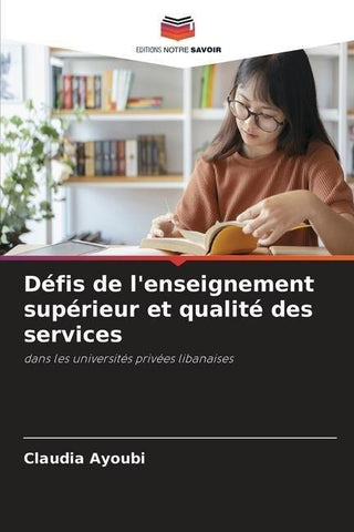 Défis de l'enseignement supérieur et qualité des services
