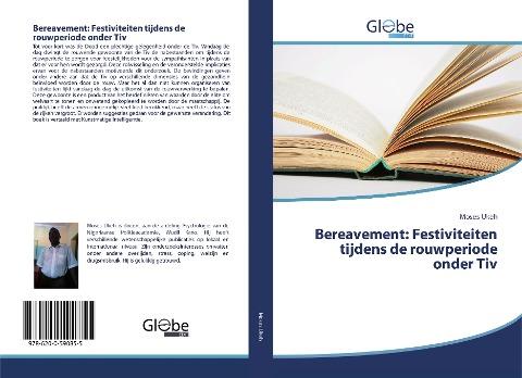 Bereavement: Festiviteiten tijdens de rouwperiode onder Tiv