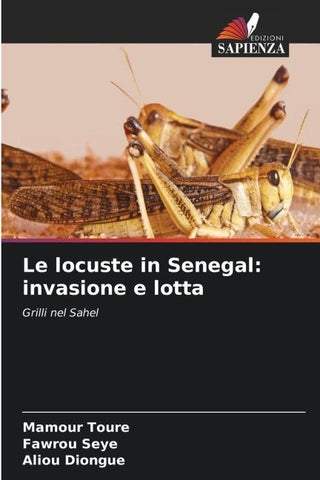 Le locuste in Senegal: invasione e lotta