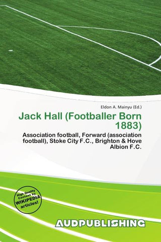 Jack Hall (Footballer Born 1883)