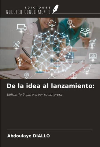 De la idea al lanzamiento: