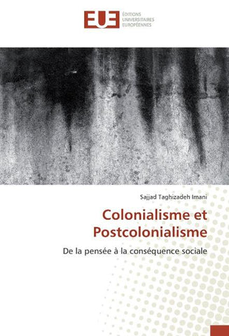 Colonialisme et Postcolonialisme