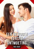 Een bewogen eerste ontmoeting