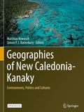Geographies of New Caledonia-Kanaky