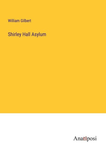 Shirley Hall Asylum