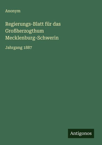 Regierungs-Blatt für das Großherzogthum Mecklenburg-Schwerin