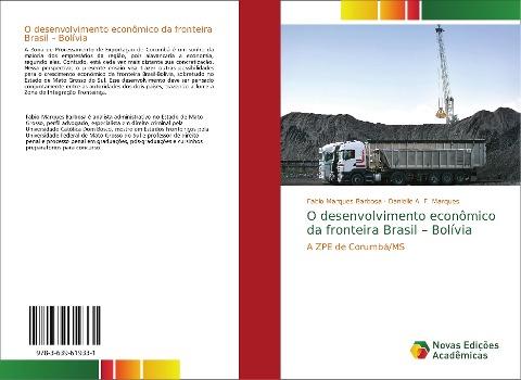 O desenvolvimento econômico da fronteira Brasil - Bolívia