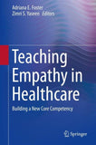 Teaching Empathy in Healthcare