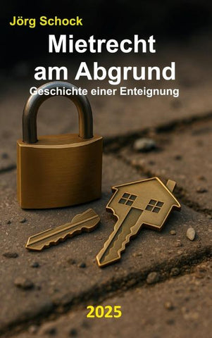Mietrecht am Abgrund
