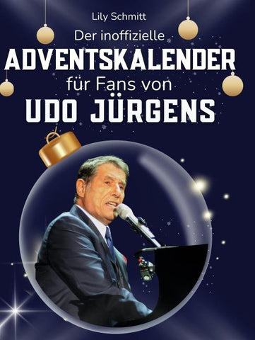 Der inoffizielle Adventskalender für Fans von Udo Jürgens