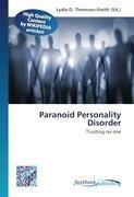 Paranoid Personality Disorder