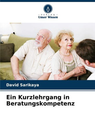 Ein Kurzlehrgang in Beratungskompetenz