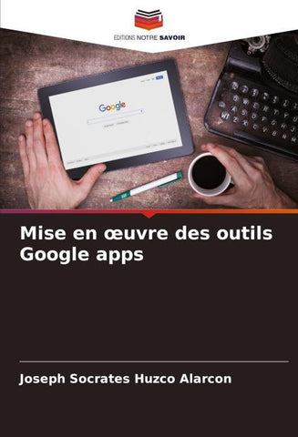 Mise en ¿uvre des outils Google apps